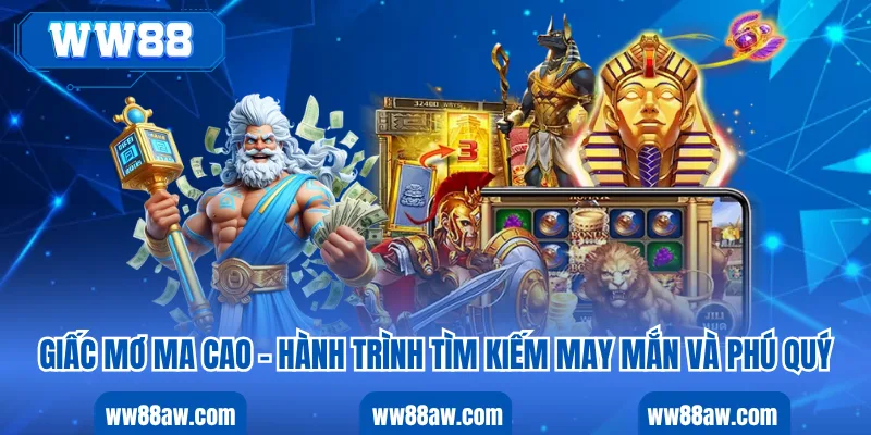 Giấc Mơ Ma Cao - Hành Trình Tìm Kiếm May Mắn Và Phú Quý